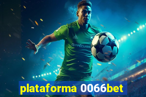 plataforma 0066bet